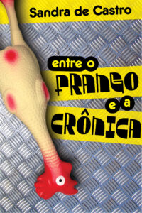 capa Entre o frango e a crônica