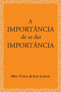 capa A importancia de se dar importância