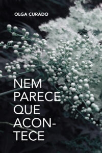 nem parece que acontece_olga curado