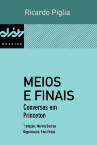253.Meios e finais – Conversas em Princeton