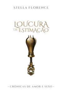 loucura de estimação